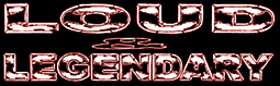 http://www.loudandlegendary.com
